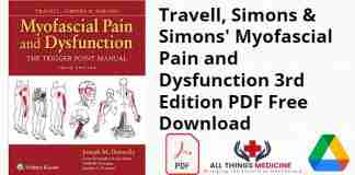 Travell, Simons & Simons Myofascial Pain and Dysfunction 3rd Edition PDF
