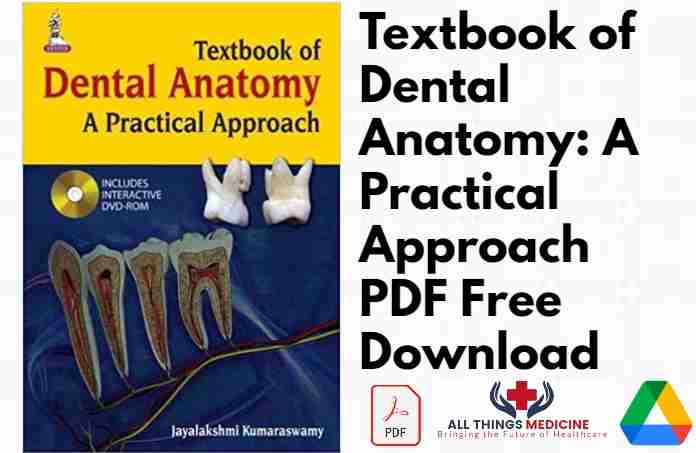 Textbook of Dental Anatomy: A Practical Approach PDF