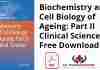 Biochemistry and Cell Biology of Ageing: Part II Clinical Science PDF