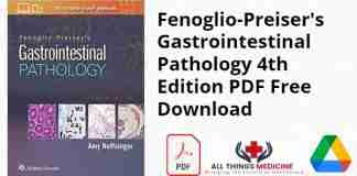 Fenoglio-Preiser's Gastrointestinal Pathology 4th Edition PDF