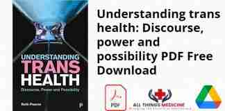 Understanding trans health: Discourse, power and possibility PDF