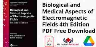Biological and Medical Aspects of Electromagnetic Fields 4th Edition PDF