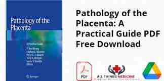 Pathology of the Placenta: A Practical Guide PDF