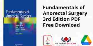 Fundamentals of Anorectal Surgery 3rd Edition PDF