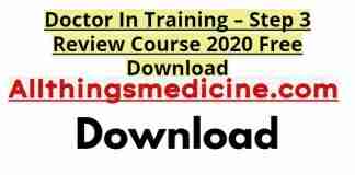 doctor-in-training-step-3-review-course-2020-free-download