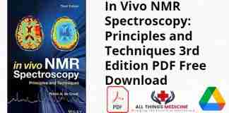 In Vivo NMR Spectroscopy: Principles and Techniques 3rd Edition PDF