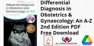 Differential Diagnosis in Obstetrics & Gynaecology: An A-Z 2nd Edition PDF