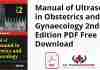 Manual of Ultrasound in Obstetrics and Gynaecology 2nd Edition PDF