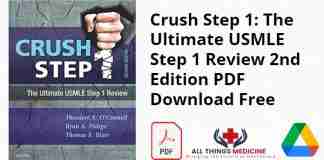 Crush Step 1: The Ultimate USMLE Step 1 Review 2nd Edition PDF