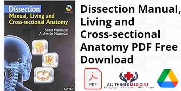 Dissection Manual, Living and Cross-sectional Anatomy PDF