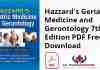 Hazzards Geriatric Medicine and Gerontology 7th Edition PDF