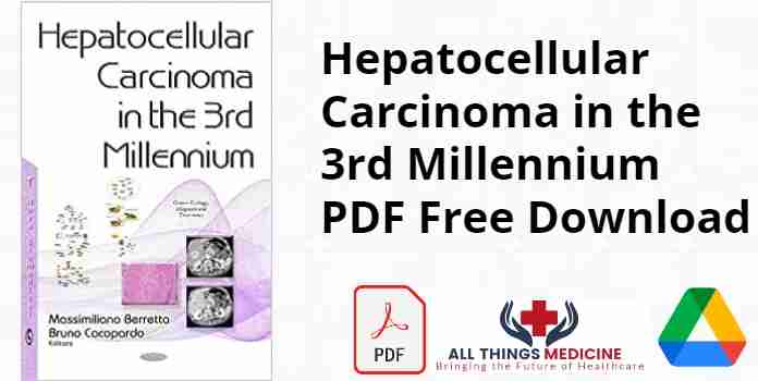 Hepatocellular Carcinoma in the 3rd Millennium