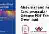 Maternal and Fetal Cardiovascular Disease PDF