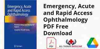 Emergency, Acute and Rapid Access Ophthalmology PDF