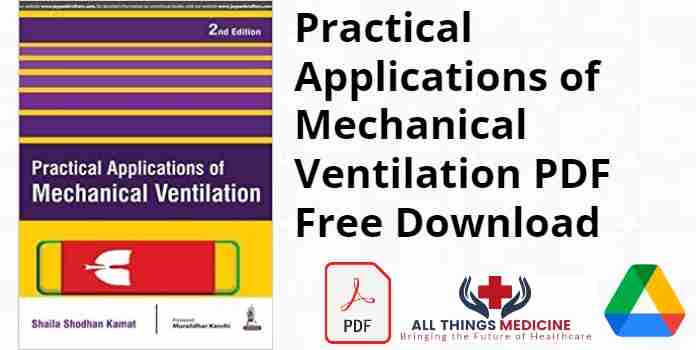 Practical Applications of Mechanical Ventilation PDF