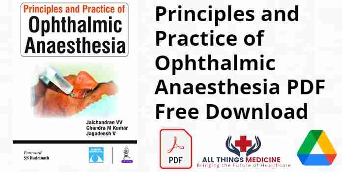 Principles and Practice of Ophthalmic Anaesthesia PDF