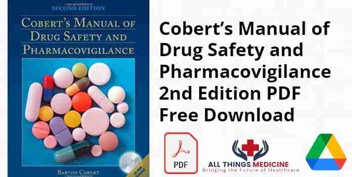 Cobert’s Manual of Drug Safety and Pharmacovigilance 2nd Edition PDF
