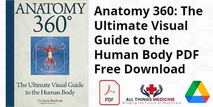 Anatomy 360: The Ultimate Visual Guide to the Human Body PDF
