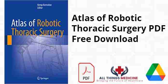 Atlas of Robotic Thoracic Surgery PDF