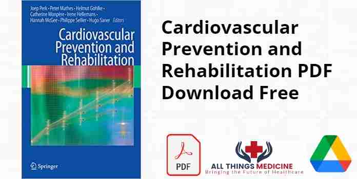 Cardiovascular Prevention and Rehabilitation PDF Download