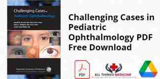 Challenging Cases in Pediatric Ophthalmology PDF