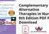 Complementary and Alternative Therapies in Nursing 8th Edition PDF