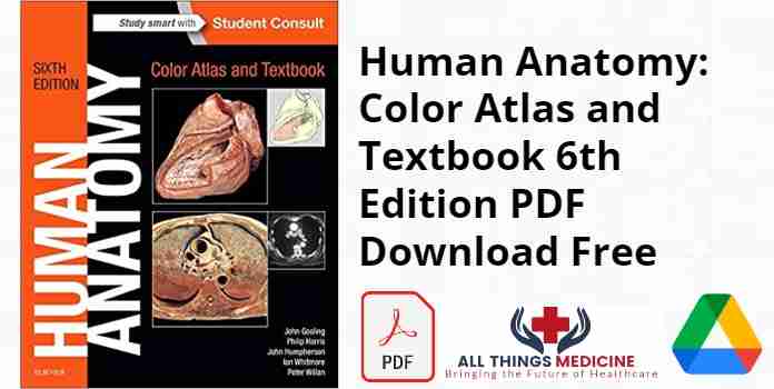 Human Anatomy: Color Atlas and Textbook 6th Edition PDF