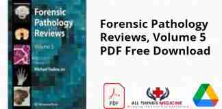 Forensic Pathology Reviews, Volume 5 PDF