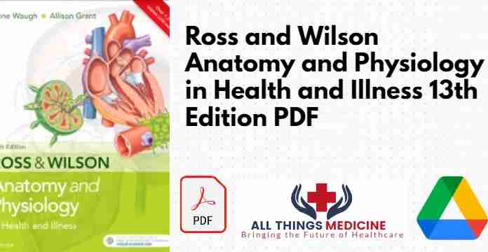Ross and Wilson Anatomy and Physiology in Health and Illness 13th Edition PDF