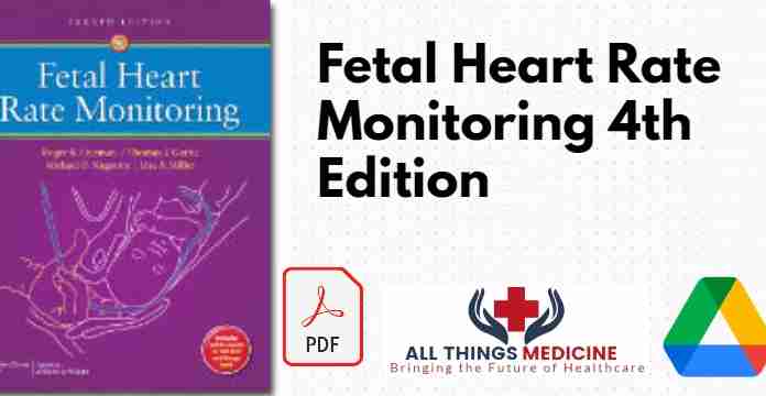 Fetal Heart Rate Monitoring 4th Edition