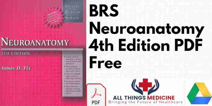 BRS Neuroanatomy 6th Edition PDF