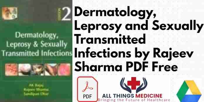 Dermatology, Leprosy and Sexually Transmitted Infections by Rajeev Sharma pdf
