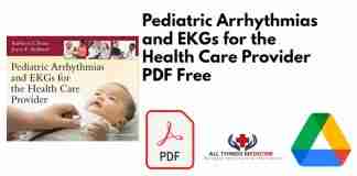Pediatric Arrhythmias and EKGs for the Health Care Provider PDF