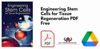 Engineering Stem Cells for Tissue Regeneration PDF
