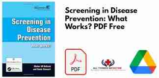 Screening in Disease Prevention: What Works? PDF