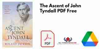 The Ascent of John Tyndall PDF