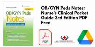 OB/GYN Peds Notes: Nurse's Clinical Pocket Guide 3rd Edition PDF
