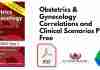 obstetrics-gynecology-correlations-and-clinical-scenarios-pdf-free-download