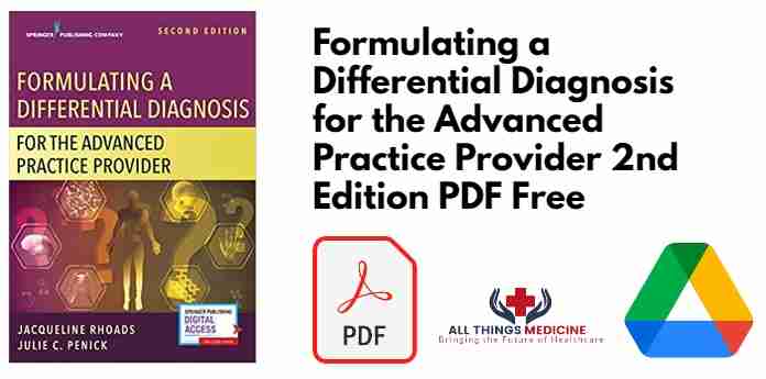 Formulating a Differential Diagnosis for the Advanced Practice Provider 2nd Edition PDF