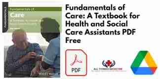 Fundamentals of Care: A Textbook for Health and Social Care Assistants PDF