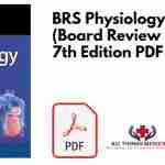 BRS Physiology (Board Review Series) 7th Edition PDF