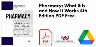 Pharmacy: What It Is and How It Works 4th Edition PDF