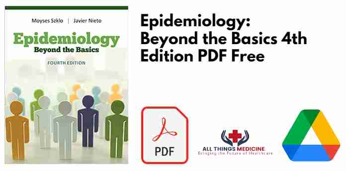 Epidemiology: Beyond the Basics 4th Edition PDF