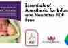 essentials-of-anesthesia-for-infants-and-neonates-pdf-free-download