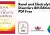 Renal and Electrolyte Disorders 8th Edition PDF