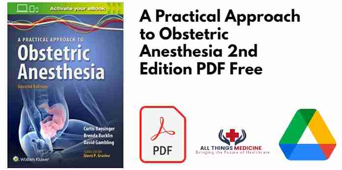 A Practical Approach to Obstetric Anesthesia 2nd Edition PDF