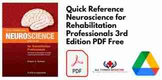 Quick Reference Neuroscience for Rehabilitation Professionals 3rd Edition PDF
