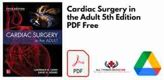 Cardiac Surgery in the Adult 5th Edition PDF