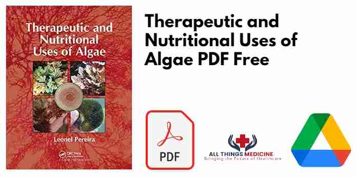 Therapeutic and Nutritional Uses of Algae PDF