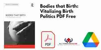 Bodies that Birth: Vitalizing Birth Politics PDF